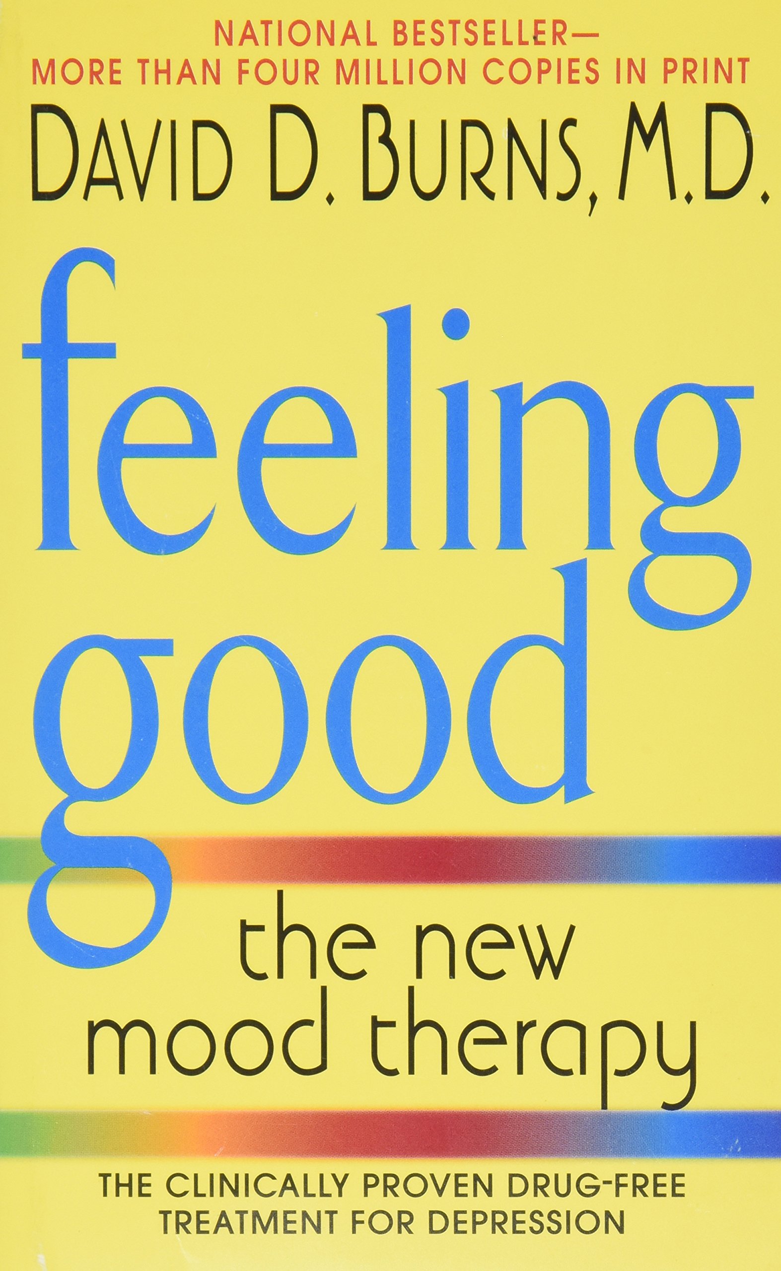 Book cover for Feeling Good: the new mood therapy by David Burns